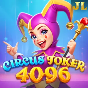 Jili : Circus Joker 4096 - SKYBET138