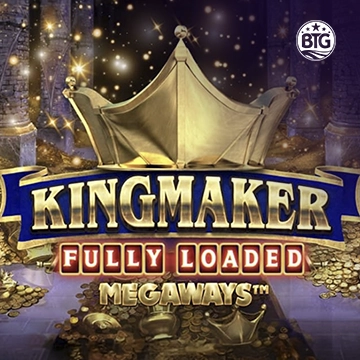 Bigtime : Kingmaker Fully Loaded - SKYBET138