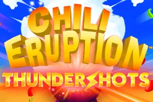 Chili Eruption Thundershots - SKYBET138