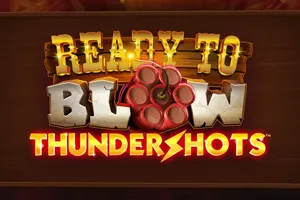 Playtech : Ready to Blow: Thundershots - SKYBET138